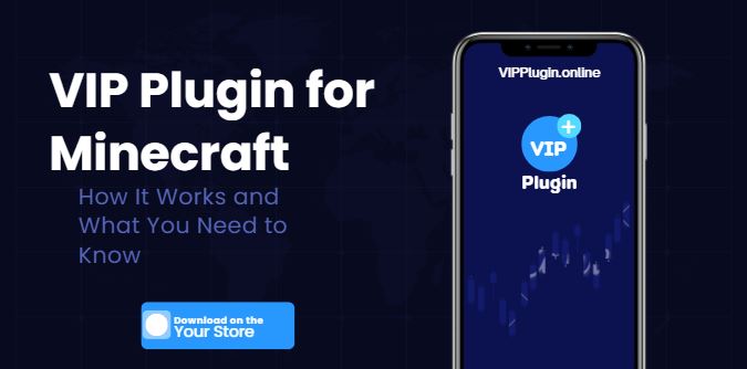 VIP Plugin for Minecraft – How It Works and What You Need to Know